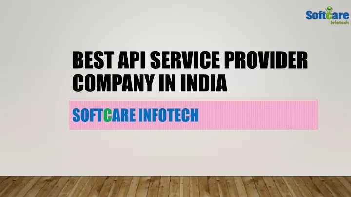 best api service provider company in india