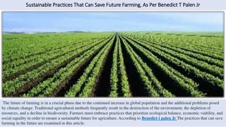 sustainable practices that can save future farming as per benedict t palen jr