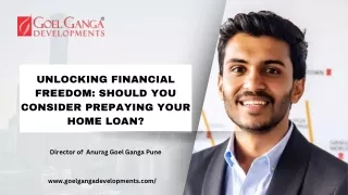 Unlocking Financial Freedom Should You Consider Prepaying Your Home Loan