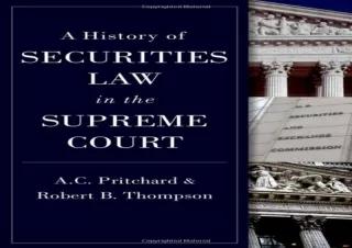 (PDF)FULL DOWNLOAD A History of Securities Law in the Supreme Court