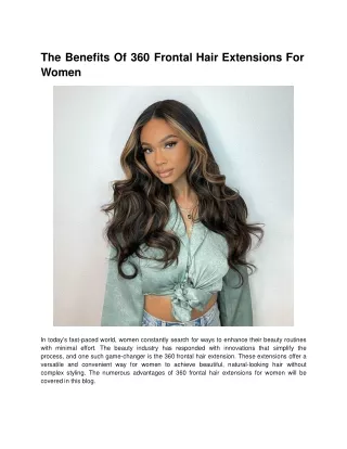 The Benefits Of 360 Frontal Hair Extensions For Women