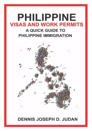 Read ebook [PDF] Philippine Visas and Work Permits: A Quick Guide to Philippine