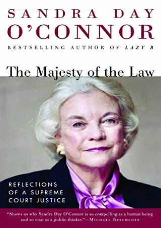 Download Book [PDF] The Majesty of the Law: Reflections of a Supreme Court Justi