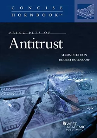 [READ DOWNLOAD] Principles of Antitrust (Concise Hornbook Series) read