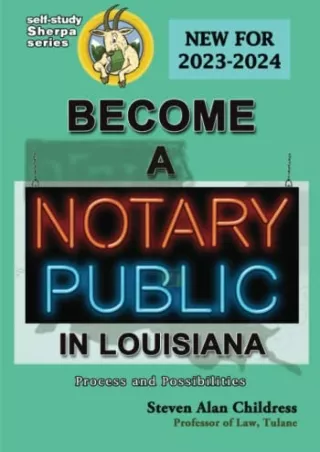PDF/READ Become a Notary Public in Louisiana (New for 2023-2024): Process and Po