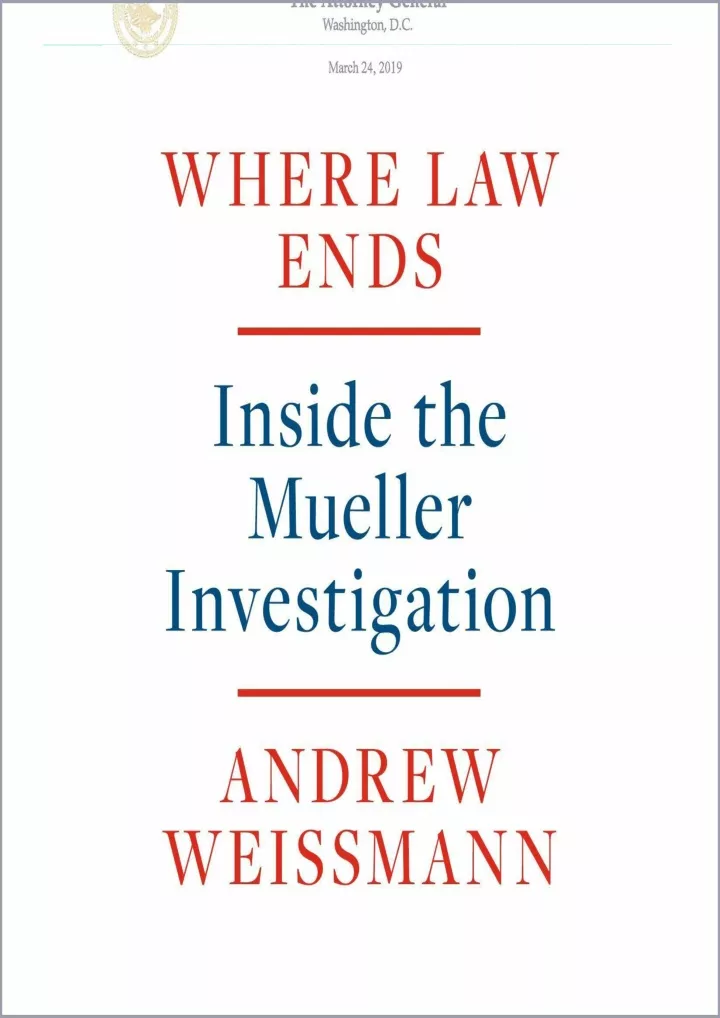 where law ends inside the mueller investigation