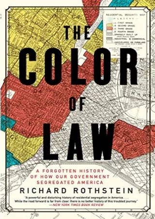 PDF_ The Color of Law: A Forgotten History of How Our Government Segregated Amer