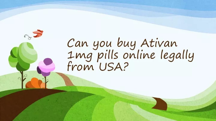 can you buy ativan 1mg pills online legally from usa