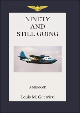 [PDF READ ONLINE] Ninety and Still Going android