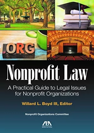 [PDF READ ONLINE] Nonprofit Laws: A Practical Guide to Legal Issues for Nonprofi