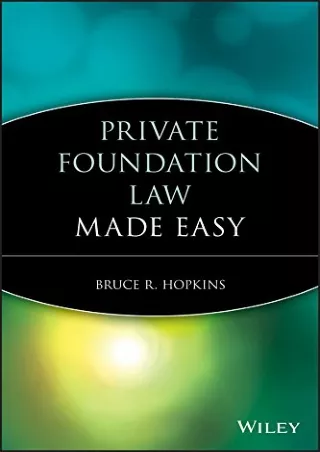 READ [PDF] Private Foundation Law Made Easy ipad