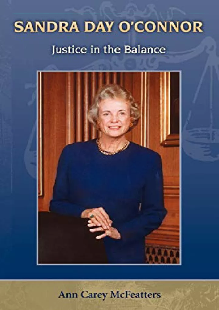 sandra day o connor justice in the balance women