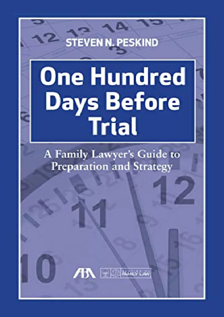 one hundred days before trial a family lawyer