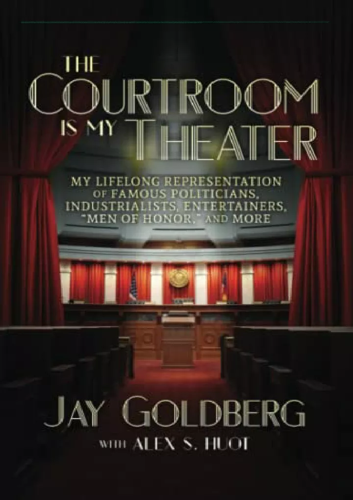 the courtroom is my theater my lifelong