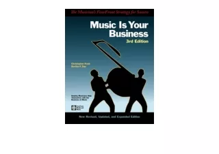 Download PDF Music Is Your Business The Musician s FourFront Strategy for Succes