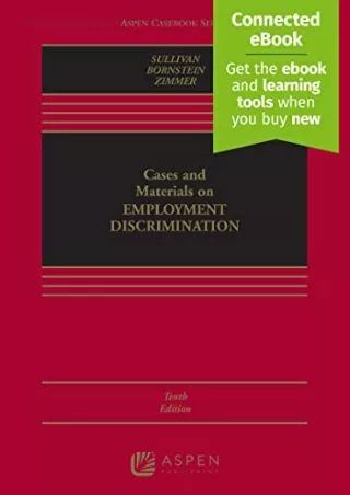 [PDF READ ONLINE] Cases and Materials on Employment Discrimination (Aspen Casebo