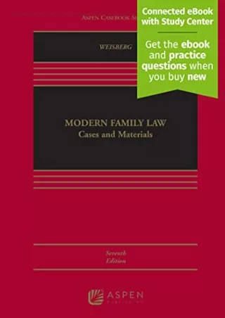 [PDF READ ONLINE] Modern Family Law: Cases and Materials [Connected eBook with S