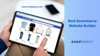 Best Ecommerce Website Builder | Shopespot