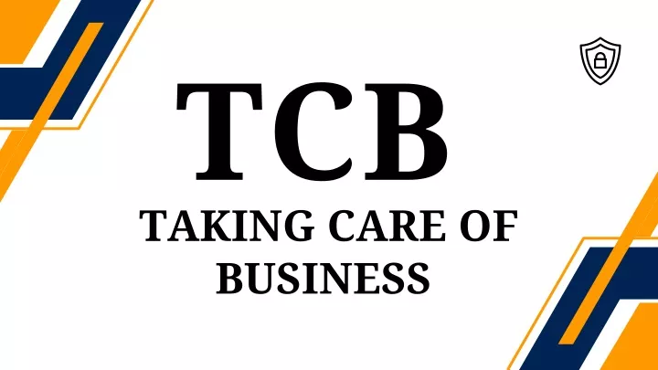 tcb taking care of business