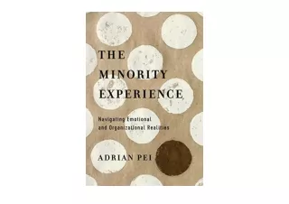 PDF read online The Minority Experience Navigating Emotional and Organizational