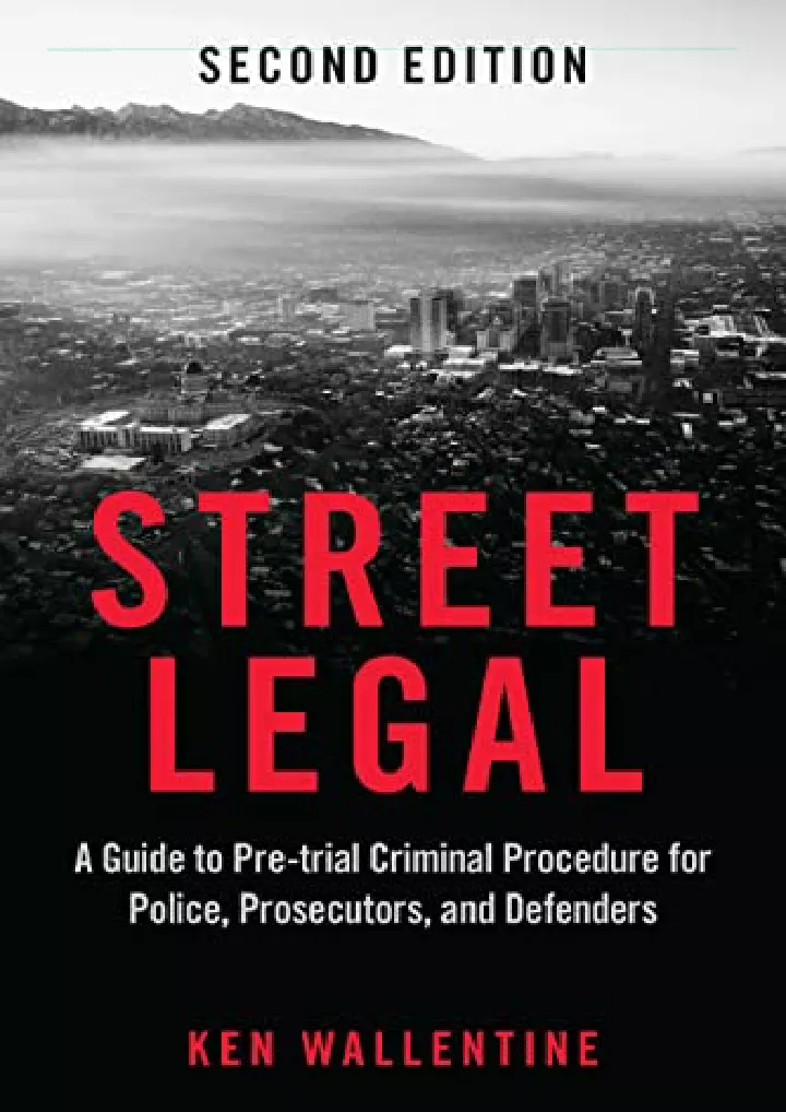 street legal a guide to pre trial criminal