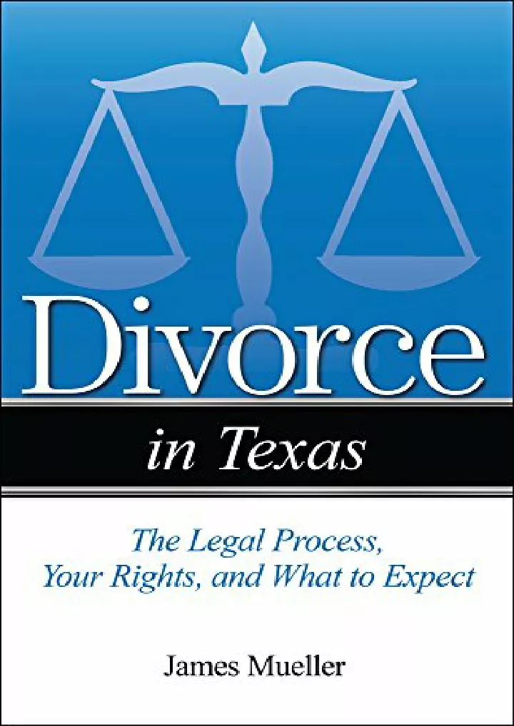 divorce in texas the legal process your rights