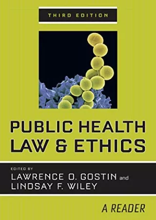 DOWNLOAD/PDF Public Health Law and Ethics: A Reader free