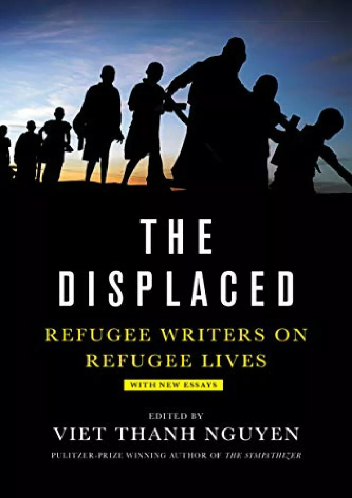 the displaced refugee writers on refugee lives