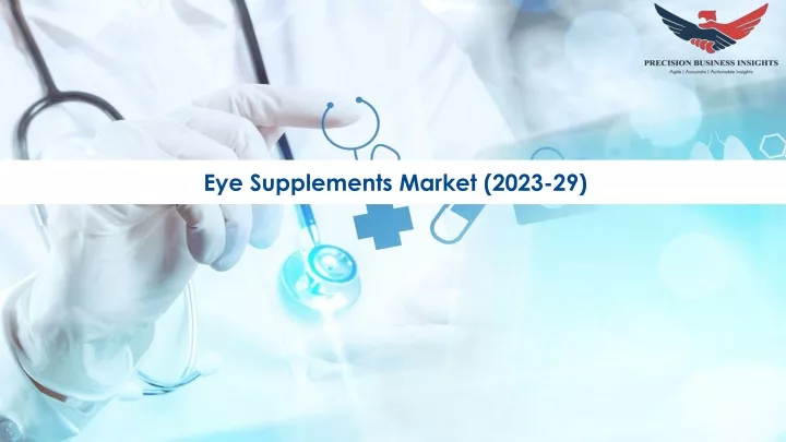 eye supplements market 2023 29