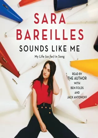 [PDF] DOWNLOAD Sounds Like Me: My Life (So Far) in Song epub