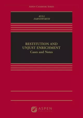 PDF/READ/DOWNLOAD Restitution and Unjust Enrichment: Cases and Notes (Aspen Case