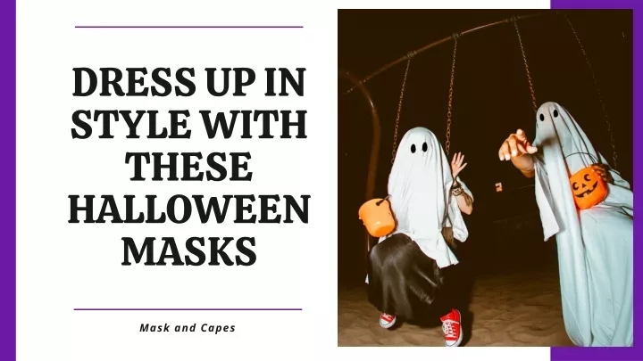 dress up in style with these halloween masks