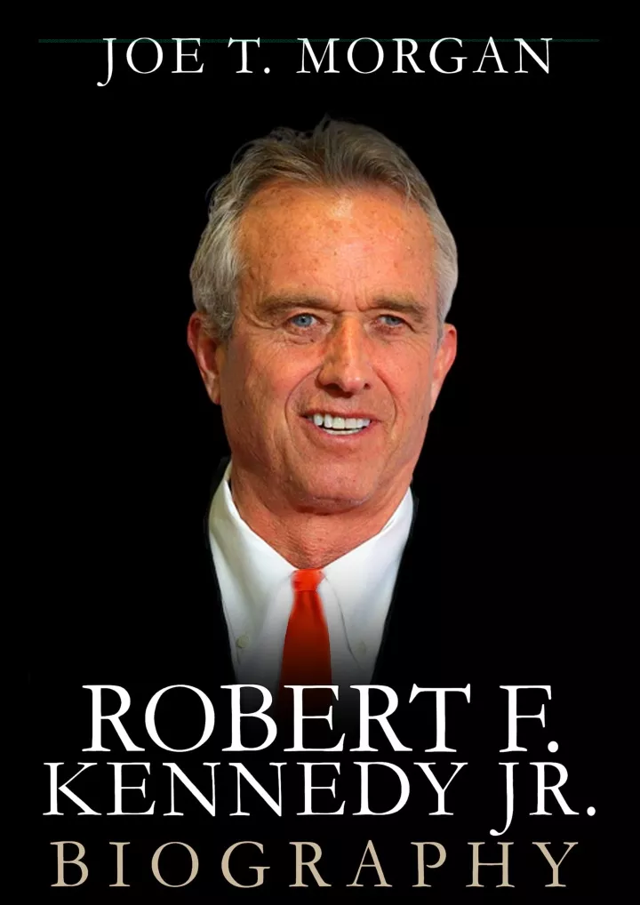 robert f kennedy jr unveiling the biography life