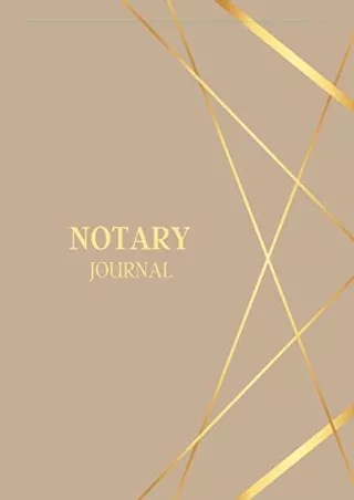 DOWNLOAD/PDF Notary Journal: Professional Notary Log Book with a Stylish Cover,