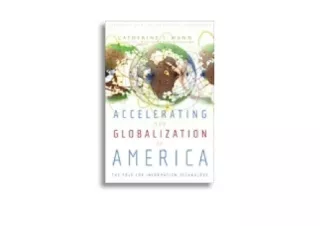 PDF read online Accelerating the Globalization of America The Role for Informati