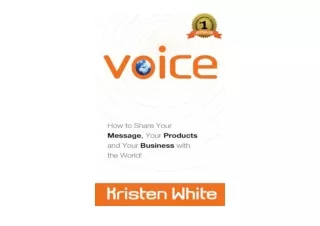 Ebook download Voice How to Share Your Message Your Products and Your Business w