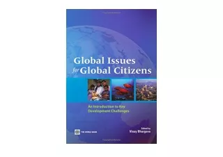 Download Global Issues for Global Citizens An Introduction to Key Development Ch