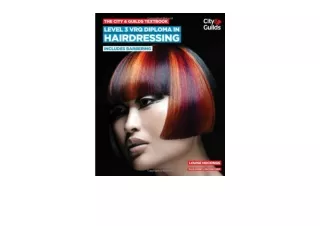 Download The City Guilds Textbook Level 3 VRQ Diploma in Hairdressing includes B