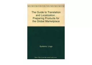 PDF read online The Guide to Translation and Localization Preparing Products for