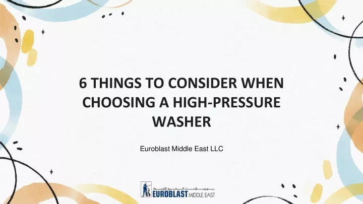 6 things to consider when choosing a high pressure washer
