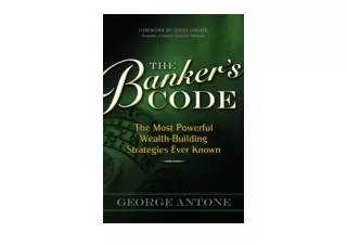 Download The Banker s Code ~ The Most Powerful Wealth Building Strategies Finall