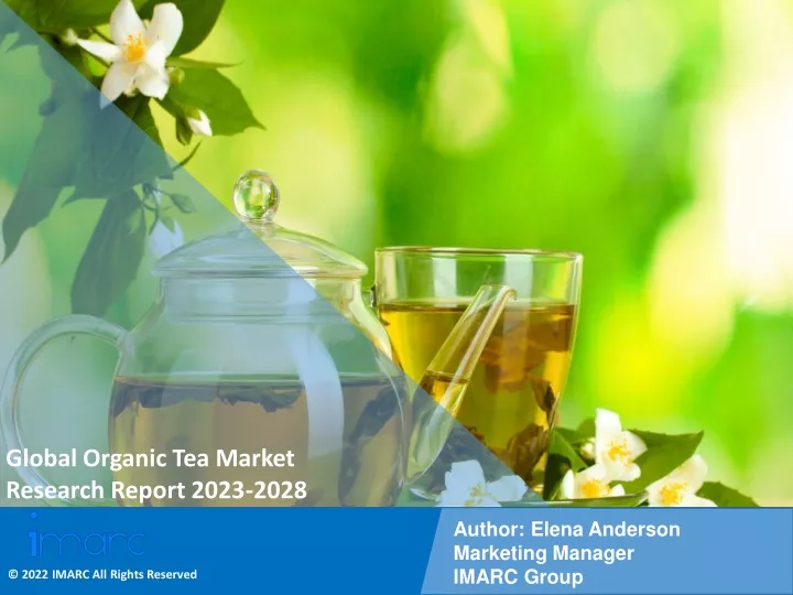 global organic tea market research report 2023