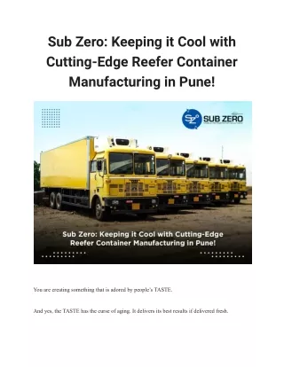 Sub Zero_ Keeping it Cool with Cutting-Edge Reefer Container Manufacturing in Pune