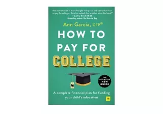 Download How to Pay for College A complete financial plan for funding your child