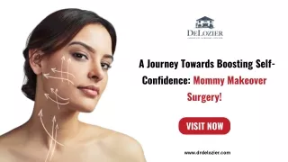A Journey Towards Boosting Self-Confidence: Mommy Makeover Surgery!