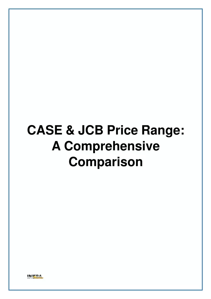 case jcb price range a comprehensive comparison