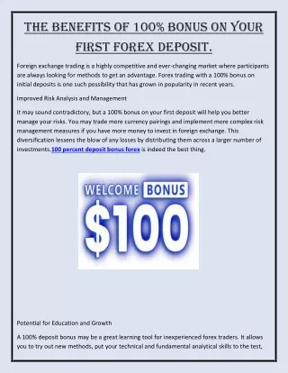 The Benefits of 100 Bonus on Your First Forex Deposit.