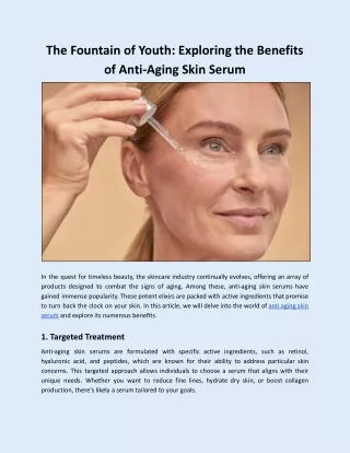 The Fountain of Youth: Exploring the Benefits of Anti-Aging Skin Serum