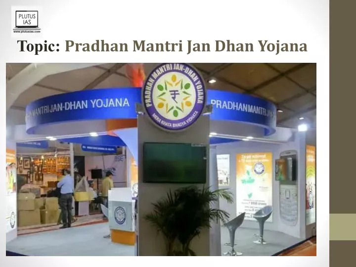 topic pradhan mantri jan dhan yojana