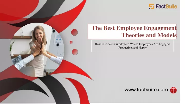 the best employee engagement theories and models
